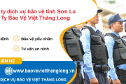 Công ty dịch vụ bảo vệ tỉnh Sơn La