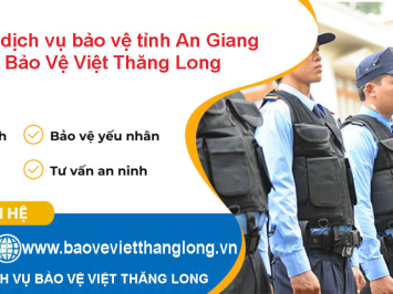 Công ty dịch vụ bảo vệ tỉnh An Giang
