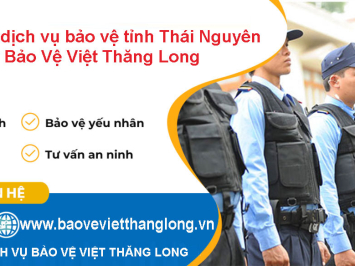Công ty dịch vụ bảo vệ tỉnh Thái Nguyên
