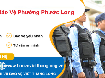 Dịch Vụ Bảo Vệ Phường Phước Long