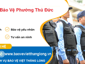 Dịch Vụ Bảo Vệ Phường Thủ Đức