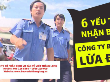 Top 6 cách nhận biết công ty bảo vệ lừa đảo