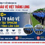 Top 10+ công ty bảo vệ uy tín tại TPHCM và các tỉnh lân cận